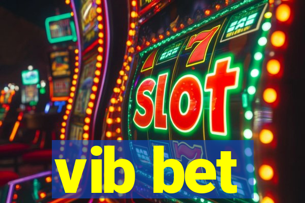 vib bet